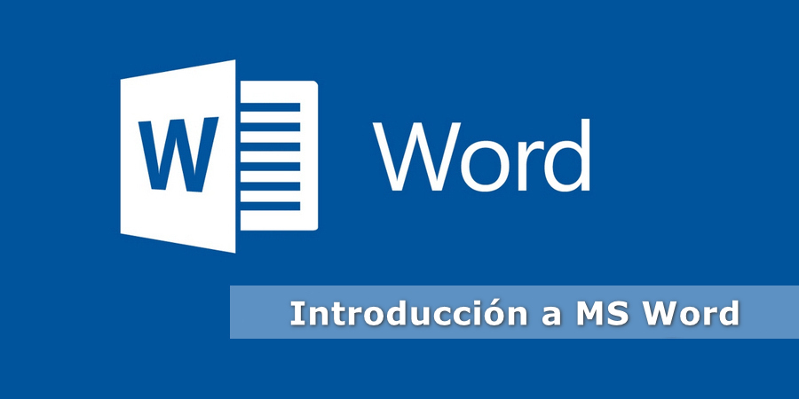 Introducción a MS Word