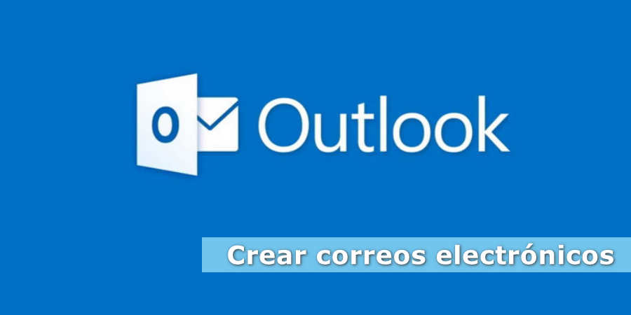 Crear correos electrónicos